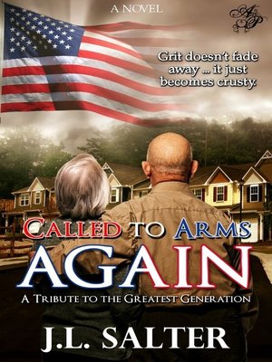 cover image of Called to Arms Again: A Tribute to the Greatest Generation